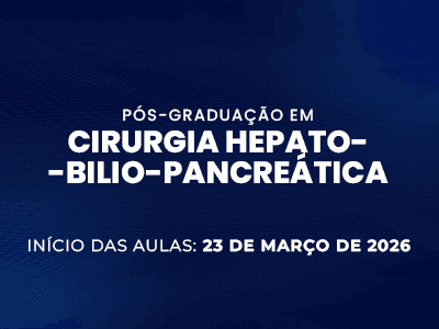 Pós-graduação em Cirurgia Hepato-Bilio-Pancreática